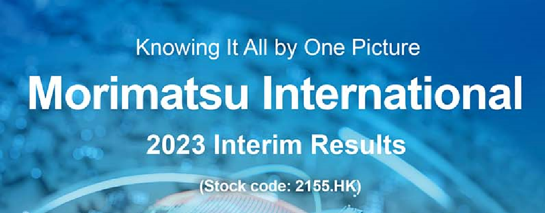 Forging Ahead - A Picture to Understand Interim Results of Morimatsu International in 2023
